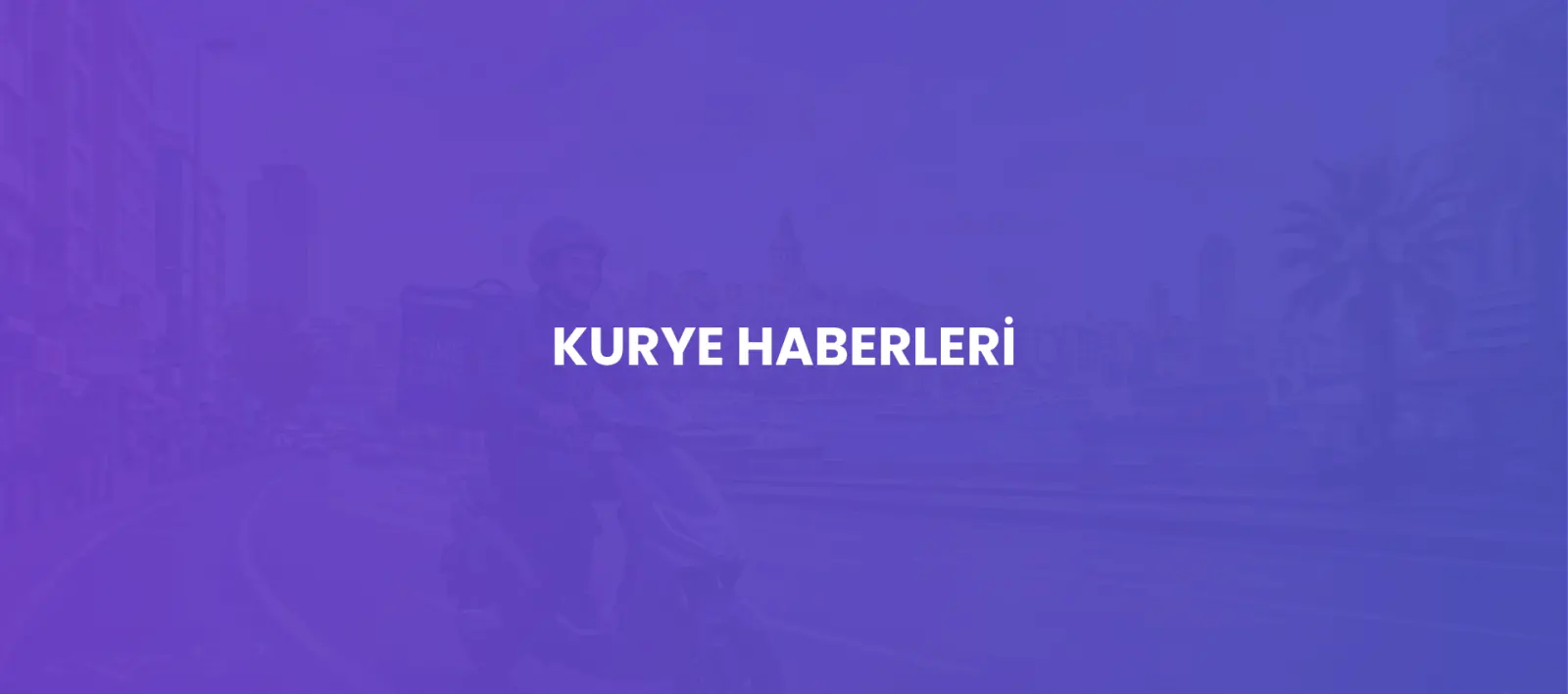 Acil Teslimatlarda Ekspress Kurye Çözümleri Öne Çıkıyor